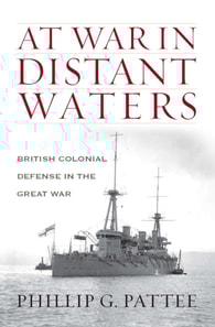 At War in Distant Waters