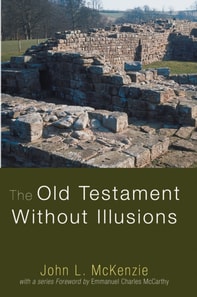 Old Testament Without Illusions