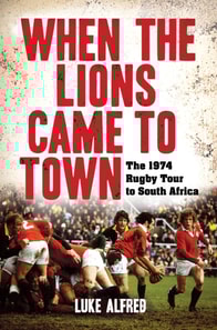 When the Lions Came to Town
