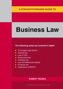 Straightforward Guide to Business Law