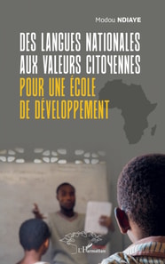 Des langues nationales aux valeurs citoyennes pour une école de développement