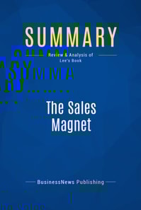 Summary: The Sales Magnet