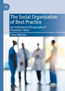 Social Organization of Best Practice