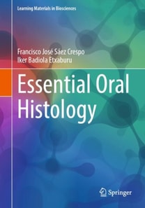 Essential Oral Histology