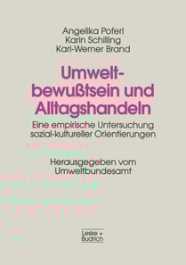 Umweltbewußtsein und Alltagshandeln