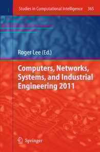 Computers, Networks, Systems, and Industrial Engineering 2011