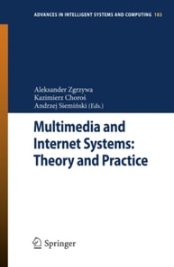 Multimedia and Internet Systems: Theory and Practice