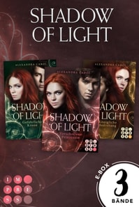 Shadow of Light: Sammelband der magischen Fantasyserie inklusive Vorgeschichte