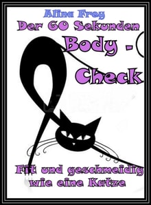 Der 60 Sekunden Body - Check