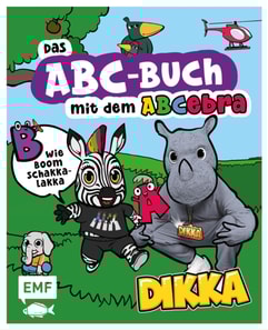Das ABC-Buch mit dem ABCebra – B wie Boom Schakkalakka