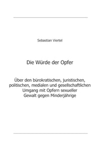 Die Wurde der Opfer