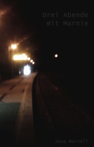 Drei Abende mit Marnie