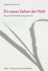 Ein neues Sehen der Welt