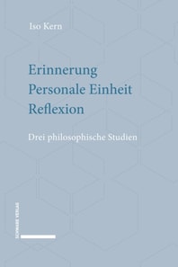 Erinnerung – Personale Einheit – Reflexion