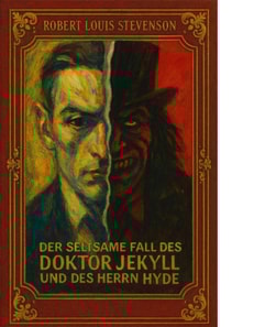 Der seltsame Fall des Doktor Jekyll und des Herrn Hyde