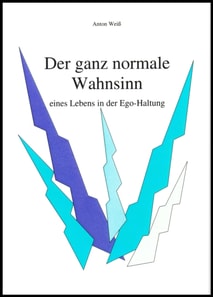 Der ganz normale Wahnsinn