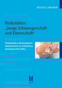 Risikofaktor: "Junge Schwangerschaft und Elternschaft"