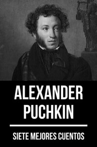 7 mejores cuentos de Alexander Puchkin