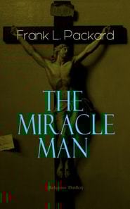 Miracle Man (Religious Thriller)