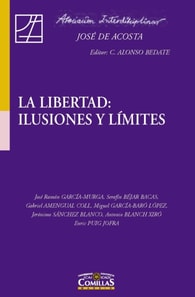 La libertad: ilusiones y limites