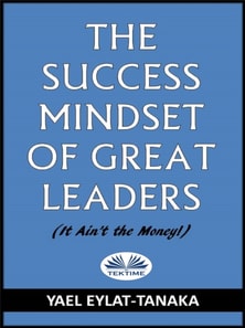 Success Mindset Of Great Leaders