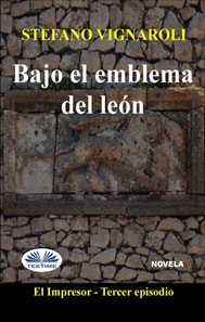Bajo El Emblema Del León
