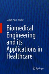 Biomedical Engineering and its Applications in Healthcare