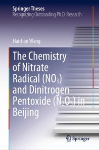 Chemistry of Nitrate Radical (NO3) and Dinitrogen Pentoxide (N2O5) in Beijing