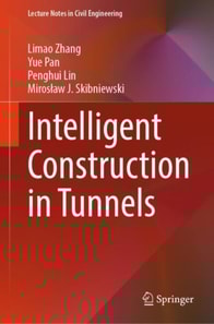 Intelligent Construction in Tunnels