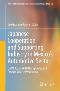 Japanese Cooperation and Supporting Industry in Mexico's Automotive Sector