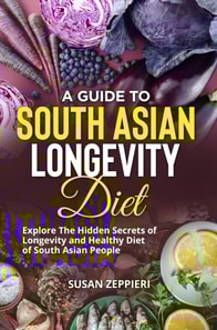 Guide to South Asian Longevity Diet