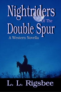 Nightriders of the Double Spur
