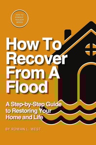 How To Recover From A Flood