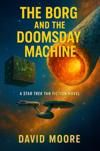 Borg and the Doomsday Machine