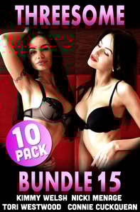 Threesome 10-Pack : Bundle 15 (BDSM, Group Sex, Lesbian, Breeding, Anal Sex, Threesome Erotica Collection)