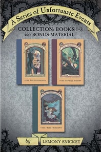 Series of Unfortunate Events Collection: Books 1-3 with Bonus Material