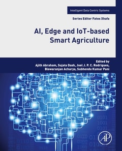 AI, Edge and IoT-based Smart Agriculture