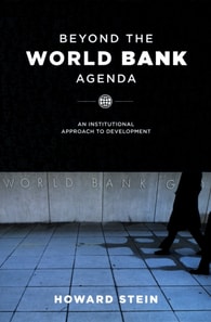 Beyond the World Bank Agenda