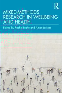 Mixed-Methods Research in Wellbeing and Health