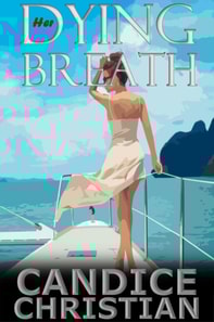 Her Dying Breath
