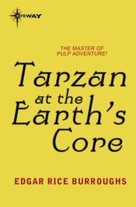 Tarzan at the Earth's Core
