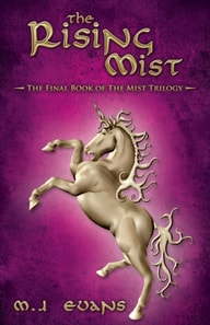 Rising Mist: The Final Book of the Mist Trilogy