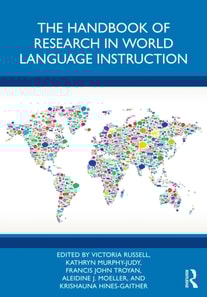 Handbook of Research in World Language Instruction