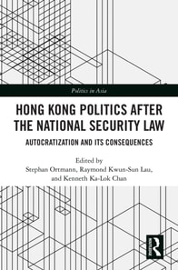 Hong Kong Politics after the National Security Law