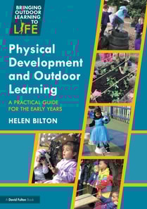 Physical Development and Outdoor Learning