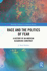 Race and the Politics of Fear