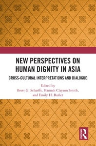 New Perspectives on Human Dignity in Asia