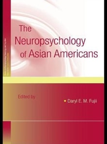 Neuropsychology of Asian Americans