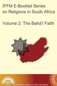 Religions in South Africa, Vol. 2: The Baha'i Faith