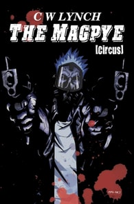 Magpye: Circus